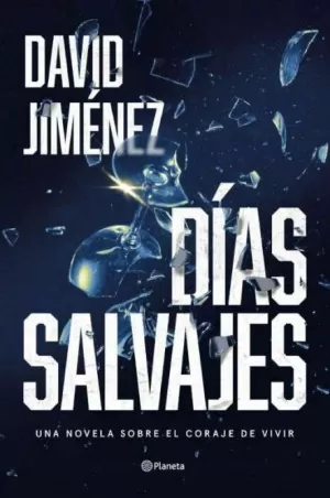 DÍAS SALVAJES