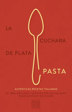 LA CUCHARA DE PLATA: PASTA