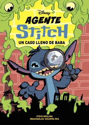 AGENTE STITCH. UN CASO LLENO DE BABA