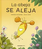 ABEJA SE ALEJA, LA (2ª ED.)