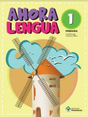 AHORA LENGUA 1º EP