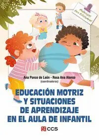 EDUCACION MOTRIZ Y SITUACIONES APRENDIZAJE AULA INFANTIL