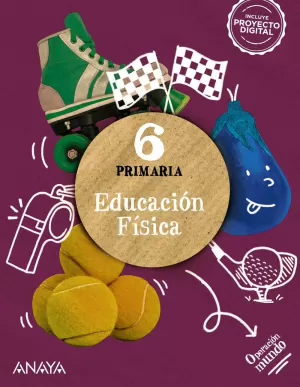 EDUCACIÓN FÍSICA 6