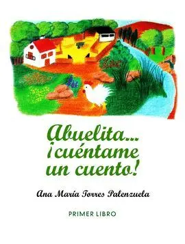 ABUELITA... CUENTAME UN CUENTO