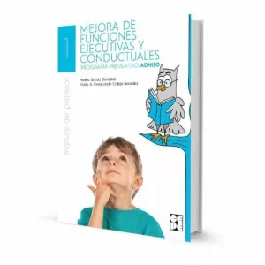 MEJORA DE FUNCIONES EJECUTIVAS Y CONDUCTUALES. PROFESOR. PROGRAMA