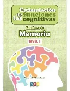 ESTIMULACION FUNCIONES COGNITIVAS CUADERNO 5 MEMORIA 1