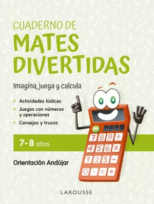 CUADERNO DE MATES DIVERTIDAS 7-8 AÑOS