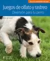 JUEGOS DE OLFATO Y RASTREO