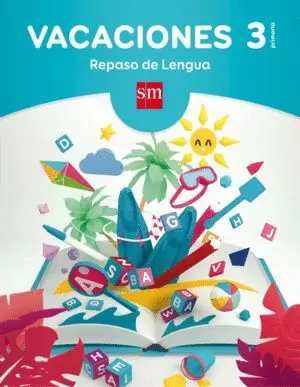 VACACIONES REPASO DE LENGUA 3ºEP 17