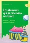 LOS ANIMALES QUE SE ESCAPARON DEL CIRCO